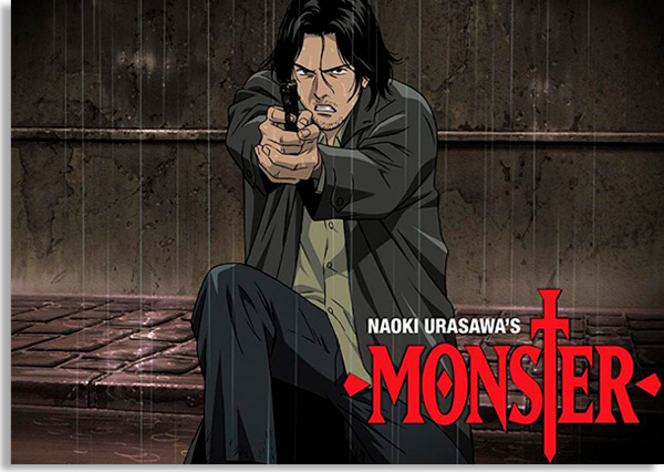 monster is an anime, but still one of the best suspense series